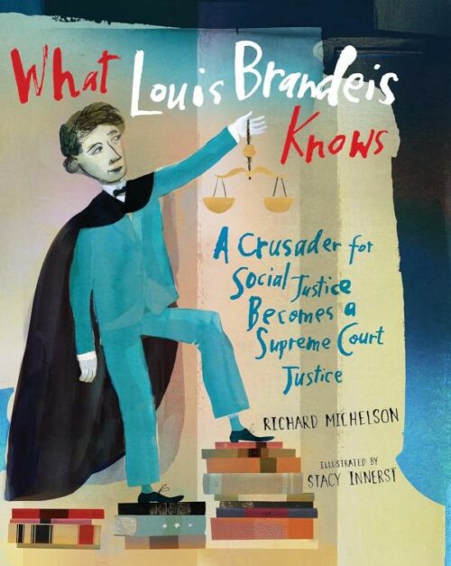 9781662680632 What Louis Brandeis Knows