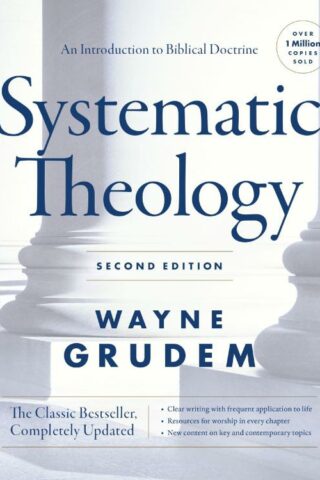 9780310517979 Systematic Theology Second Edition
