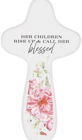 195002553293 Her Children Rise Up And Call Her Blessed Handheld Cross