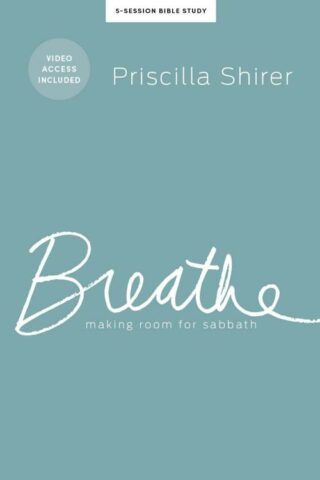 9798384541387 Breathe Bible Study Book With Video Access (Student/Study Guide)